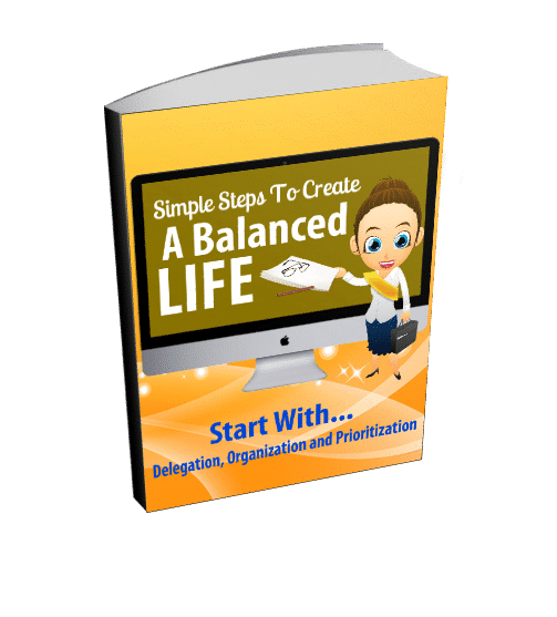 Simple steps to balancing it all