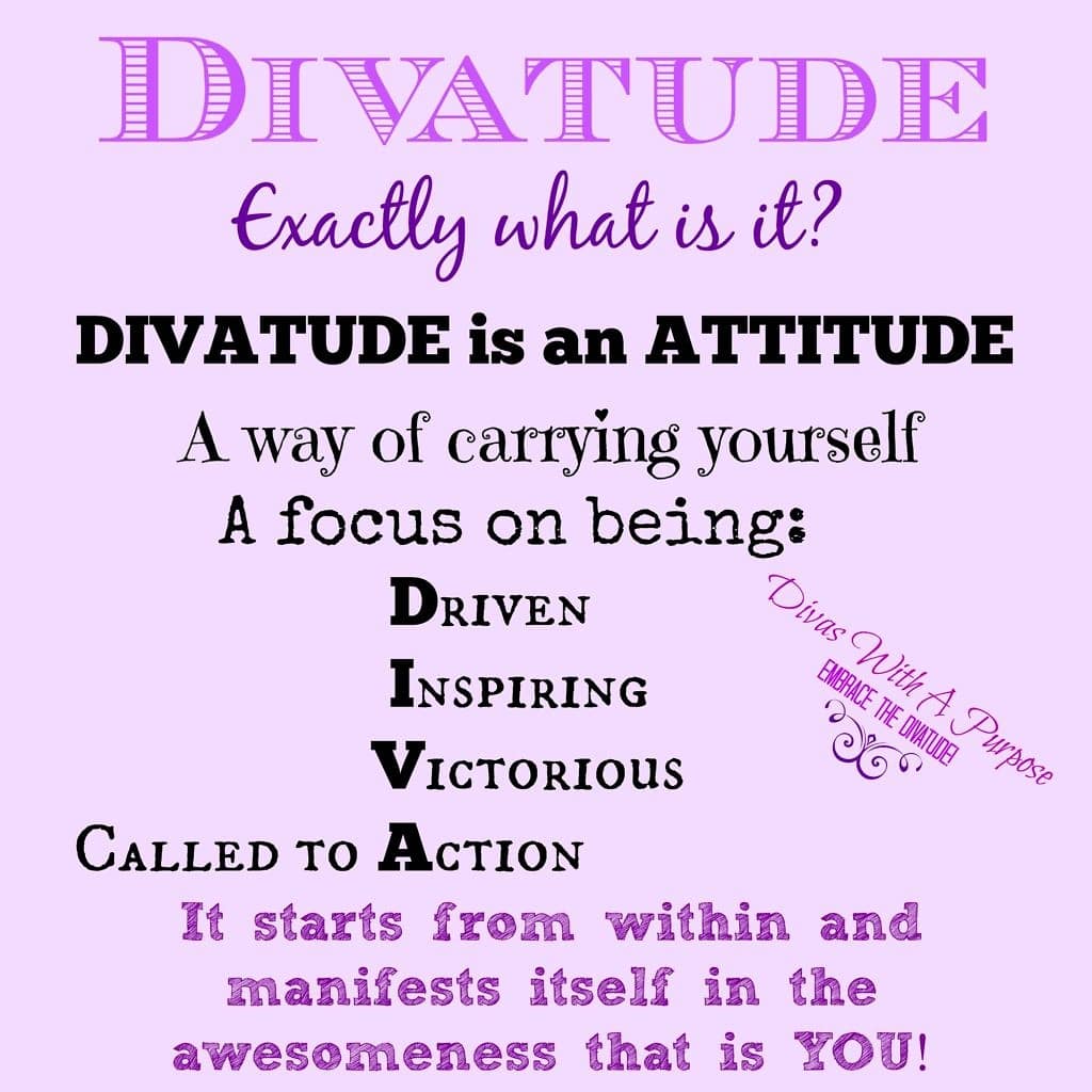 Embracing Your Divatude