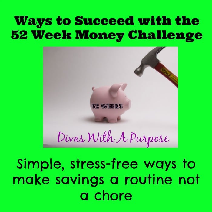 Succeed At The 52 Week Money Challenge