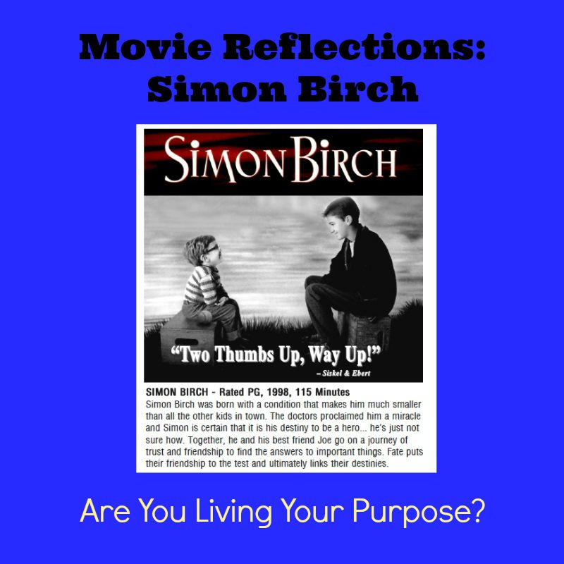 Movie Reflections Simon Birch