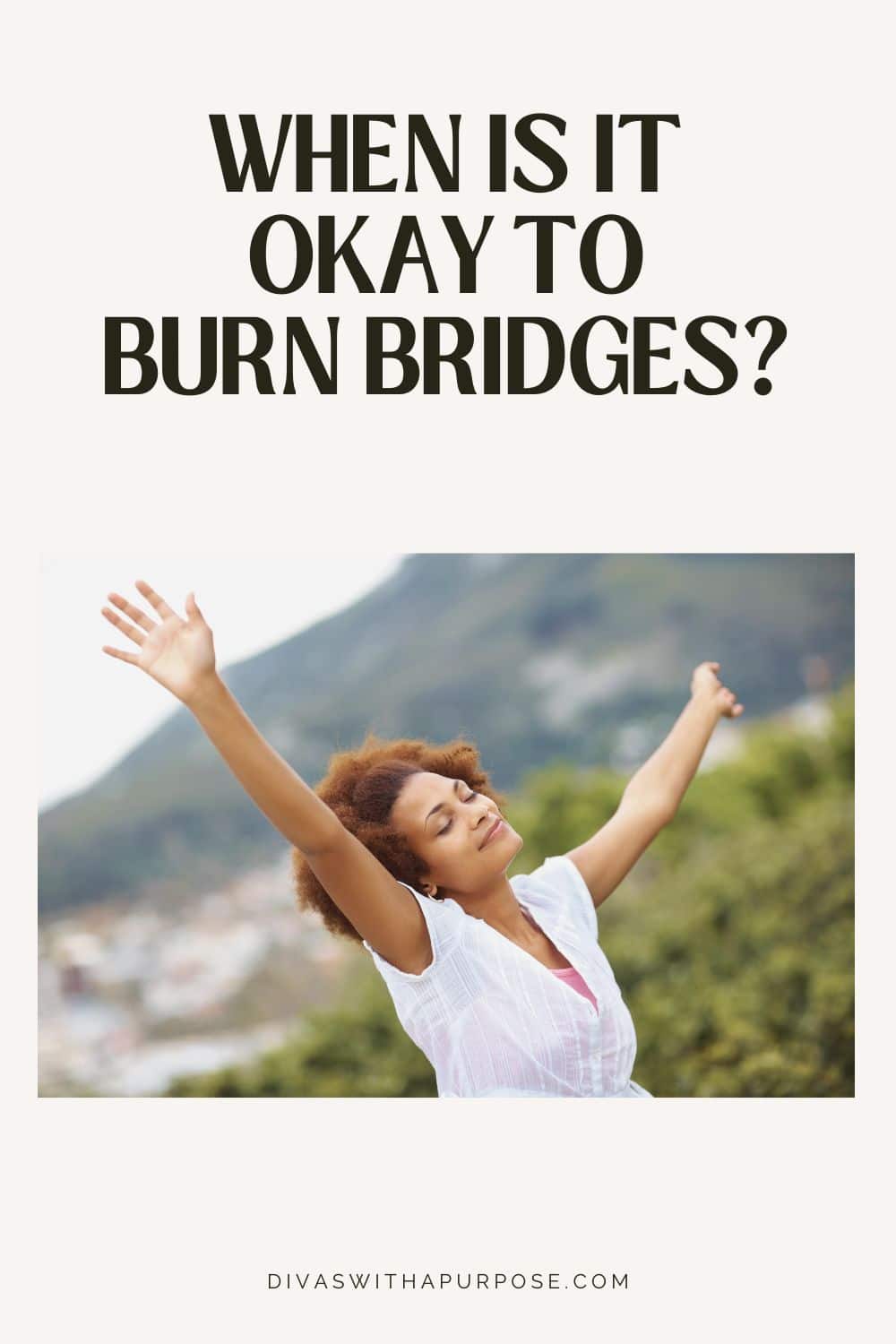 Woman releasing to signify it is okay to burn bridges
