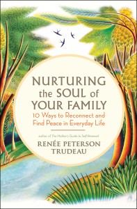 Nurturing the Soul of Your Family