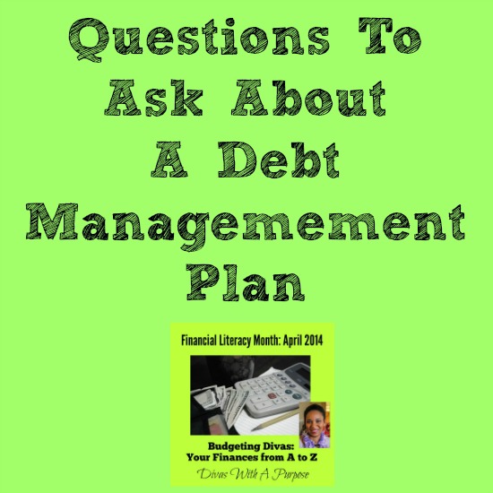 Questions To Ask About A Debt Management Plan