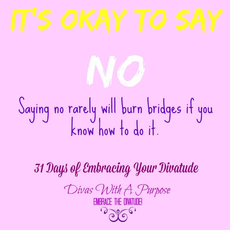 It's Okay to Say No