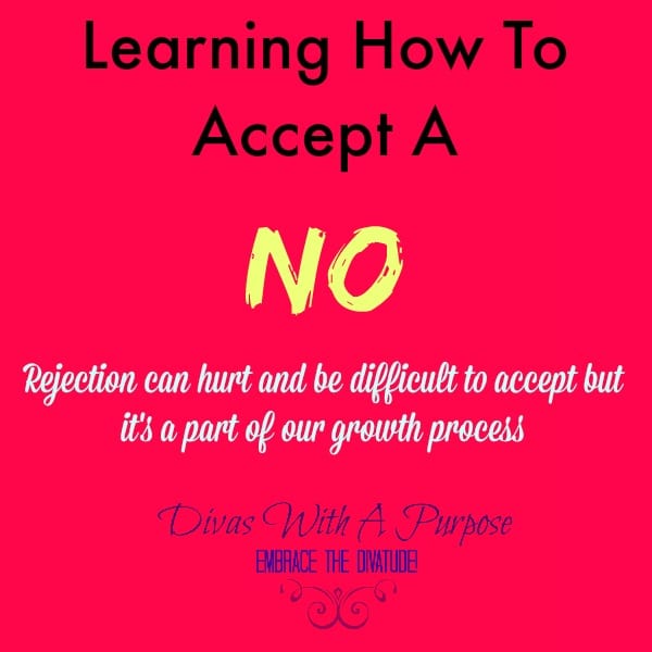 Learning How To Accept A No