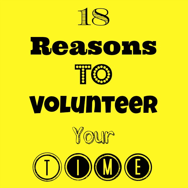 Reasons To Volunteer Your Time