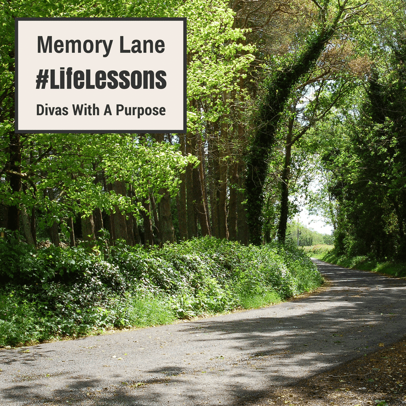 #LifeLessons : A Walk Down Memory Lane