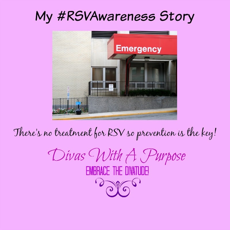 My #RSVAwareness Story | Divas With A Purpose #sponsored #‎MC‬ ‪#‎PreemieProtection‬