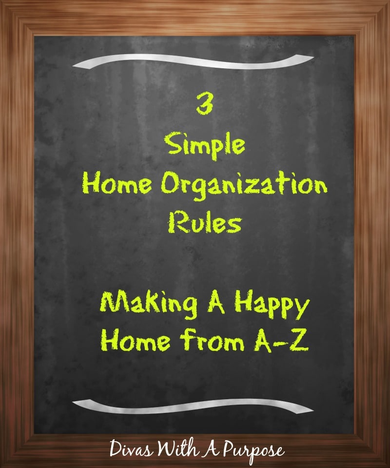 3 Simple Home Organization Rules | #AtoZChallenge #MakingAHappyHome