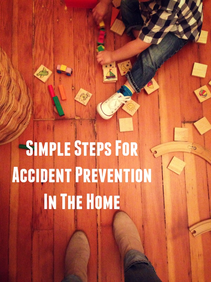 Simple Steps for Accident Prevention In The Home | #MakingHappyHome