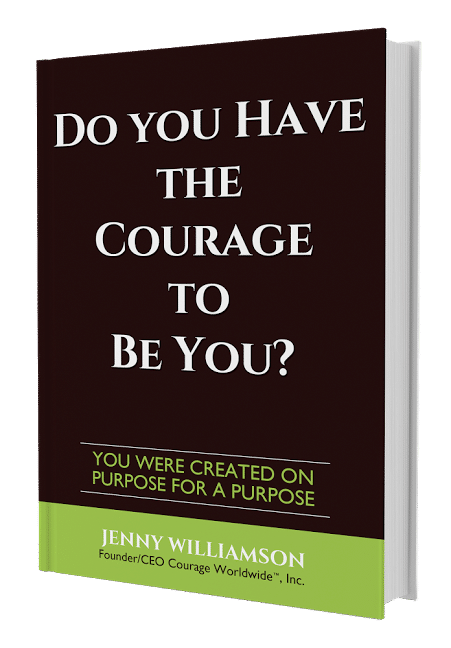 Do You Have The Courage to be You? by Jenny Williamson