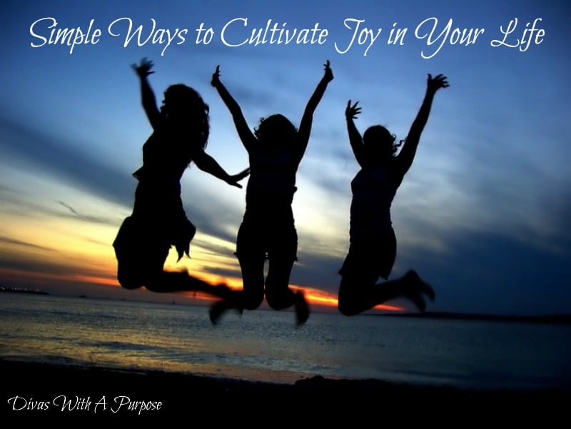 Simple Ways To Cultivate Joy