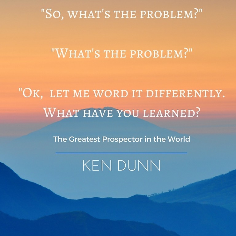The Greatest Prospector Quote