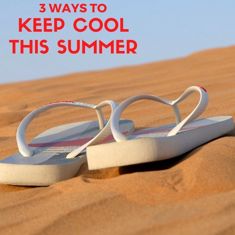 3 Ways to Keep Cool This Summer