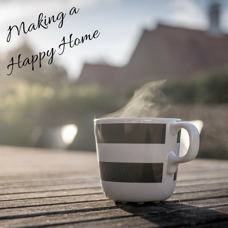 Making a Happy Home