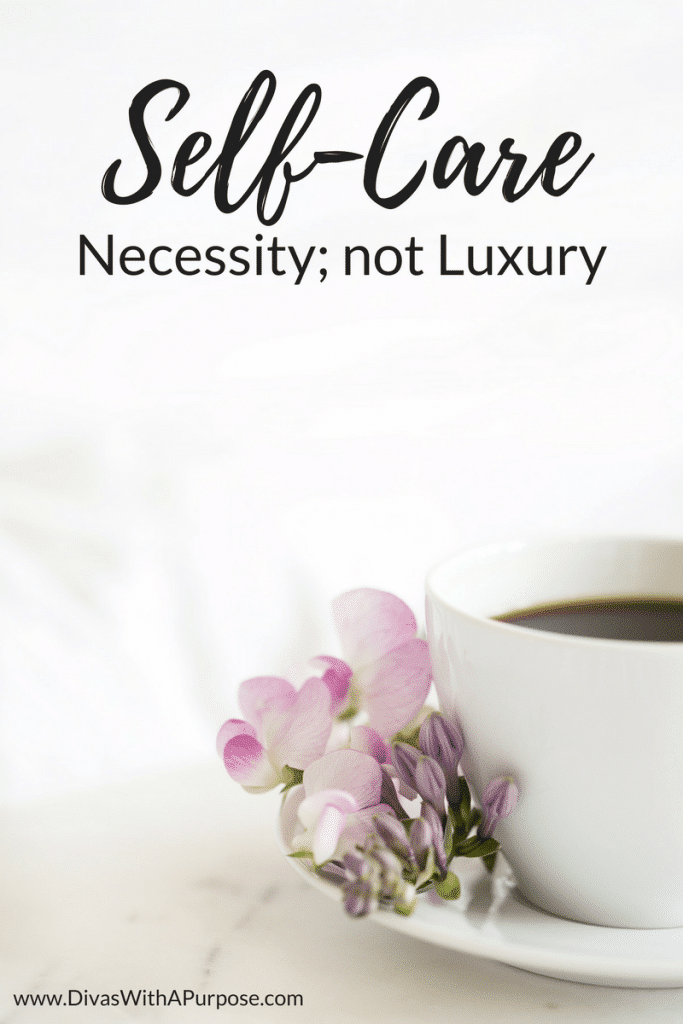 Self-Care Necessity, Not Luxury