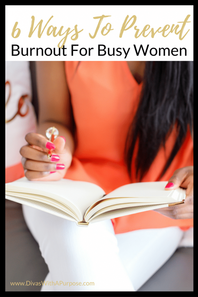 6 Ways to Prevent Burnout for Busy Women