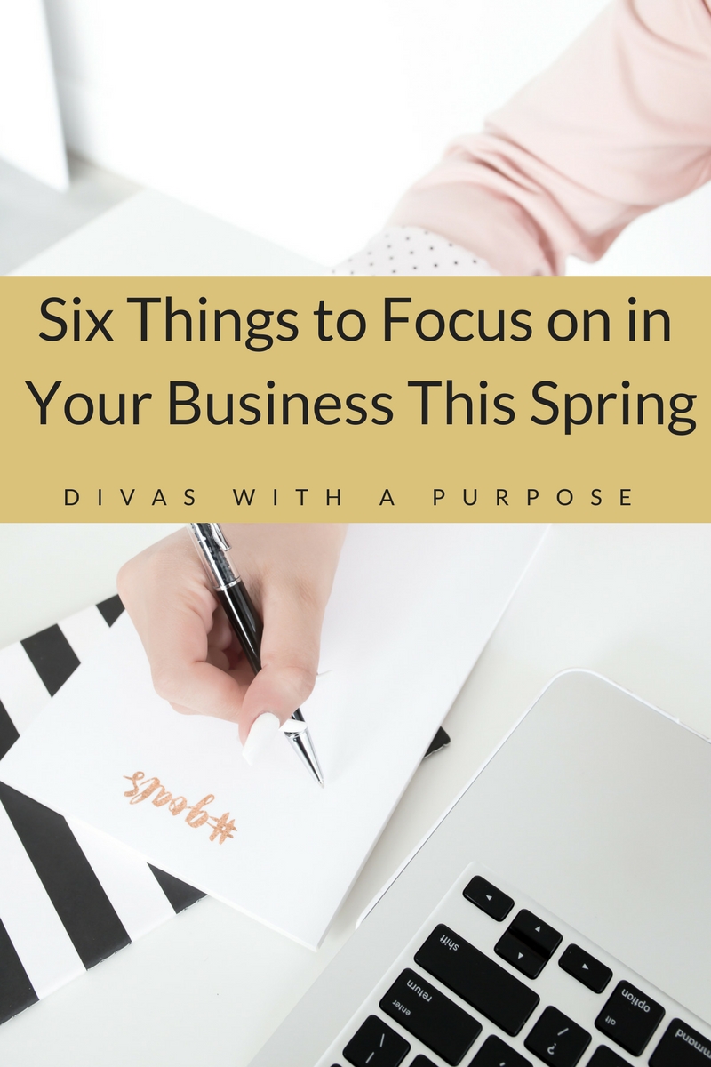 6 Things to Focus On In Your Business