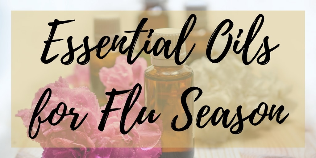 Essential Oils for Flu Season