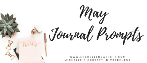 May Journal Prompts • Divas With A Purpose
