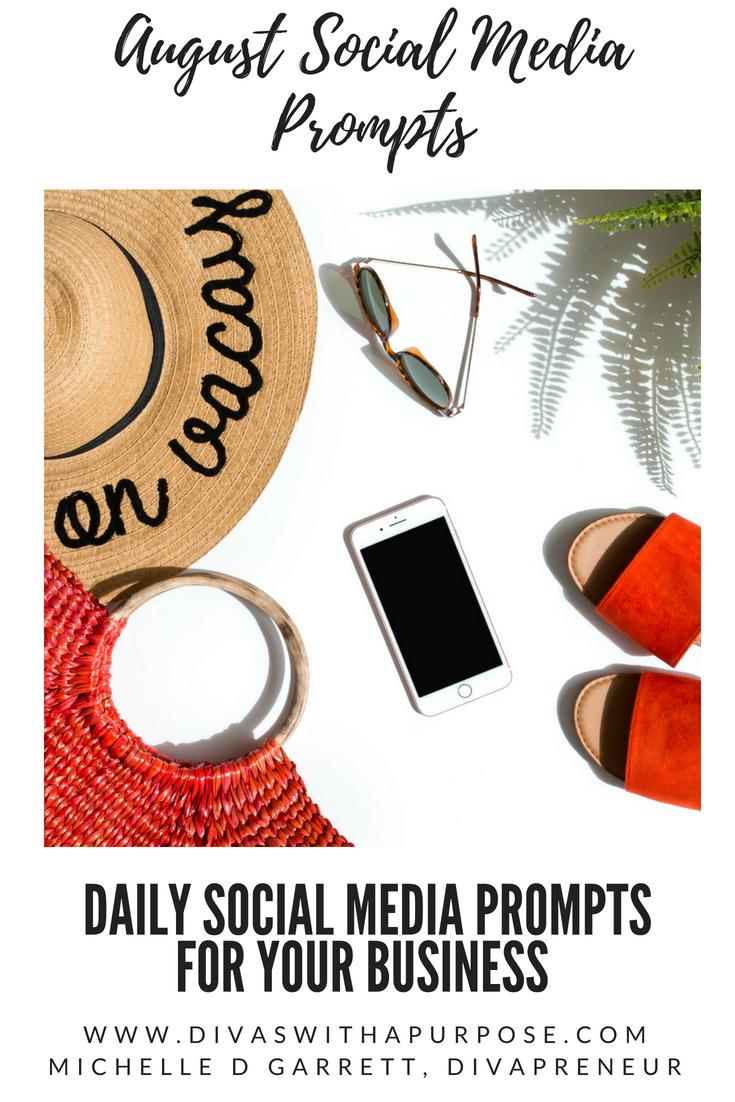 August Social Media Prompts