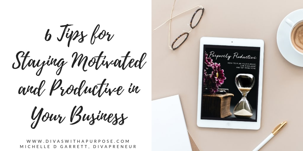 Staying Motivated and Productive in Business
