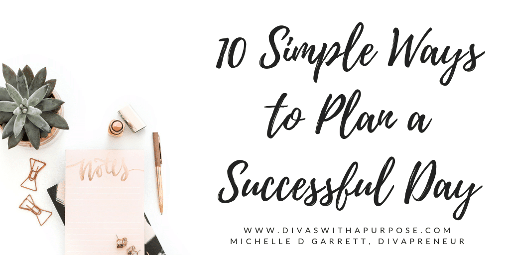 10 Simple Ways to Plan a Successful Day