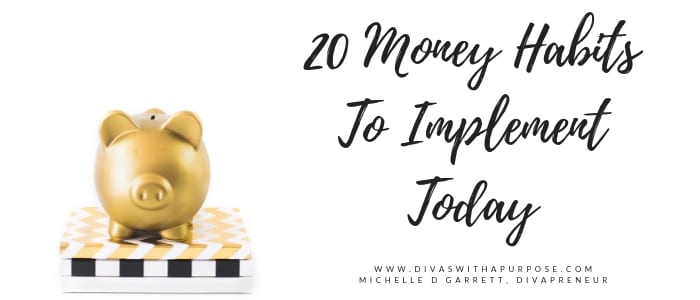 20 Money Habits To Implement Today