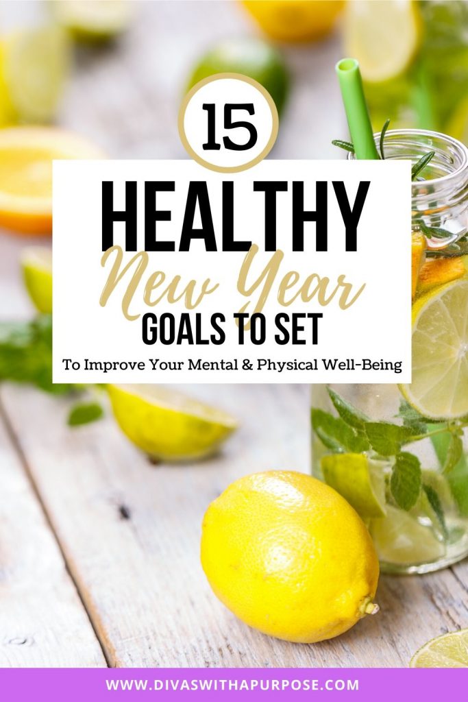 15 healthy New Year goals you can make to improve your physical and mental wellbeing during the next 12 months and beyond