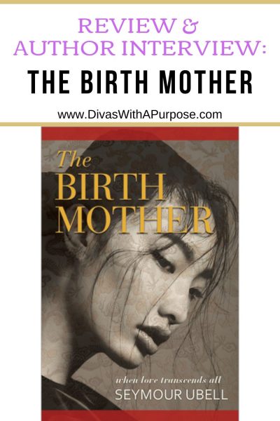 The Birth Mother by Seymour Ubell a review and author interview on his writing rituals. #bookreview #adoption