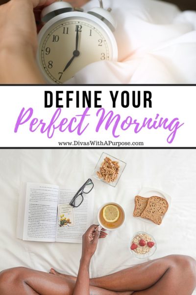Can you define what the perfect morning would like to you? | #DWPMorningMakeover #MorningRoutine #goodmorning