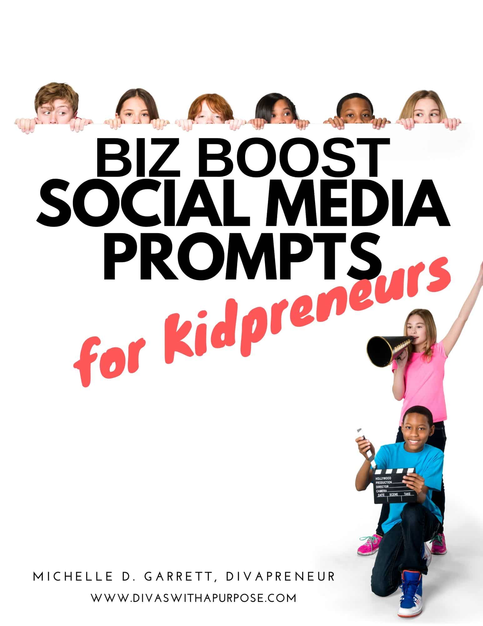 Kidpreneurs Social Media Prompts and Ideas