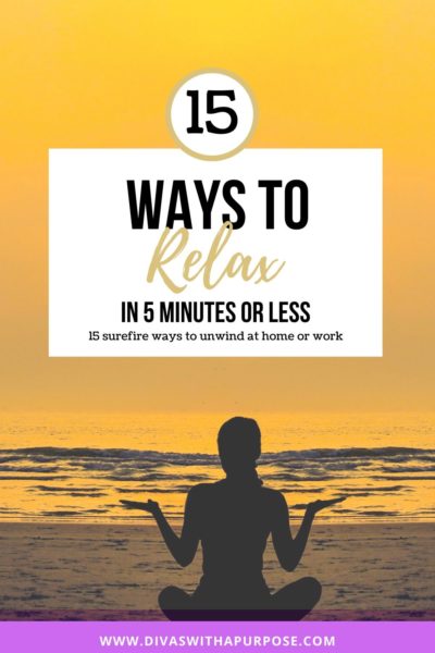 15 ways to relax in 5 minutes or less