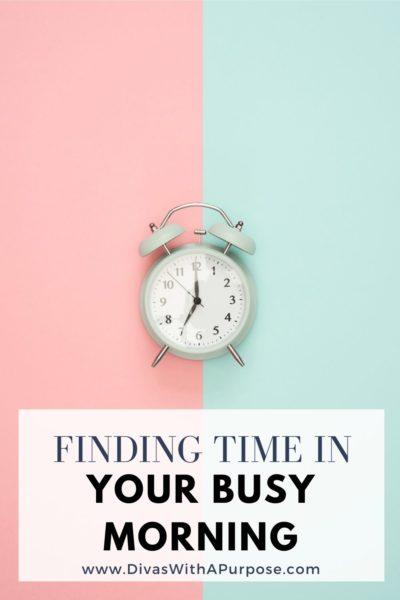 Finding time in your busy morning so you can feel calm and in control