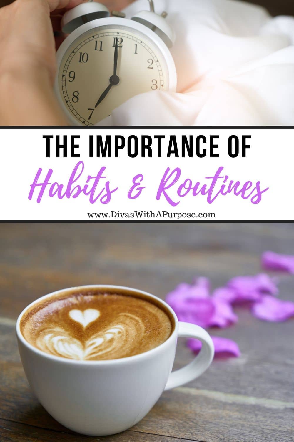 The importance of habts and routines when making over your morning
