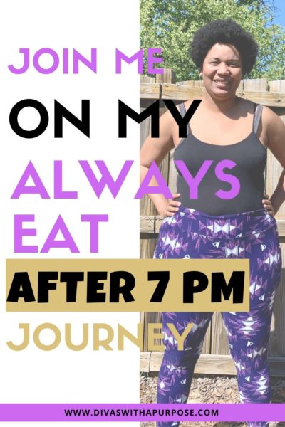 Join Me on My Always Eat After 7 PM Journey #AlwaysEatAfter7PM #AlwaysEatBook #BioTrust