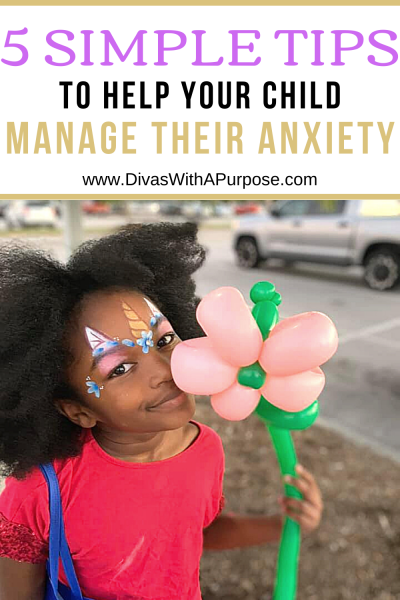 5 Simple Tips to Help Your Child Manage their Anxiety