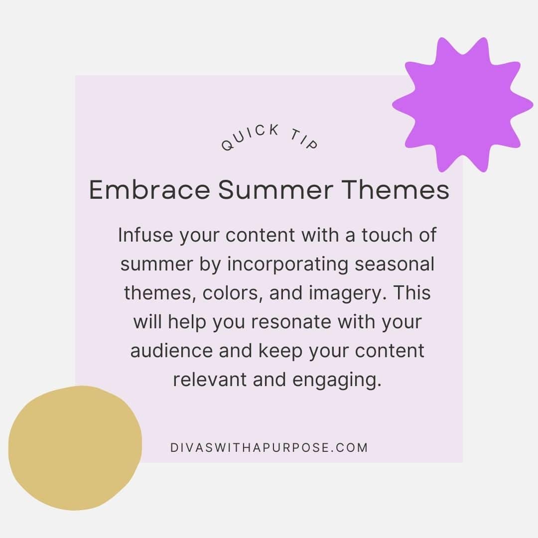 Quick Tip on Embracing Summer Themes