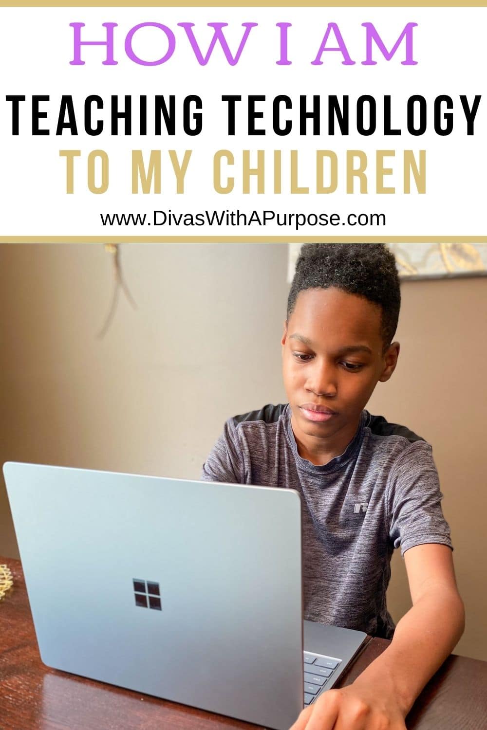 How I Am Teaching Technology to My Children (AD)