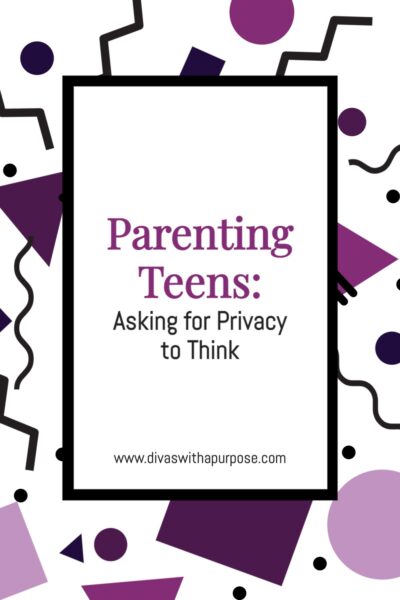 As parents, we want what's best for our teenagers. Sometimes that means allowing them the space to think through their decisions on their own. Learn how to respect your teen’s need for privacy to think.