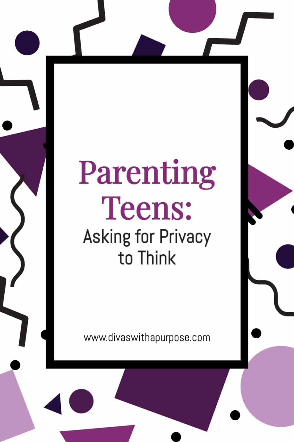 As parents, we want what's best for our teenagers. Sometimes that means allowing them the space to think through their decisions on their own. Learn how to respect your teen’s need for privacy to think.