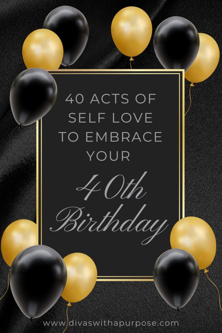 40 Acts of Self Love for Your 40th Birthday