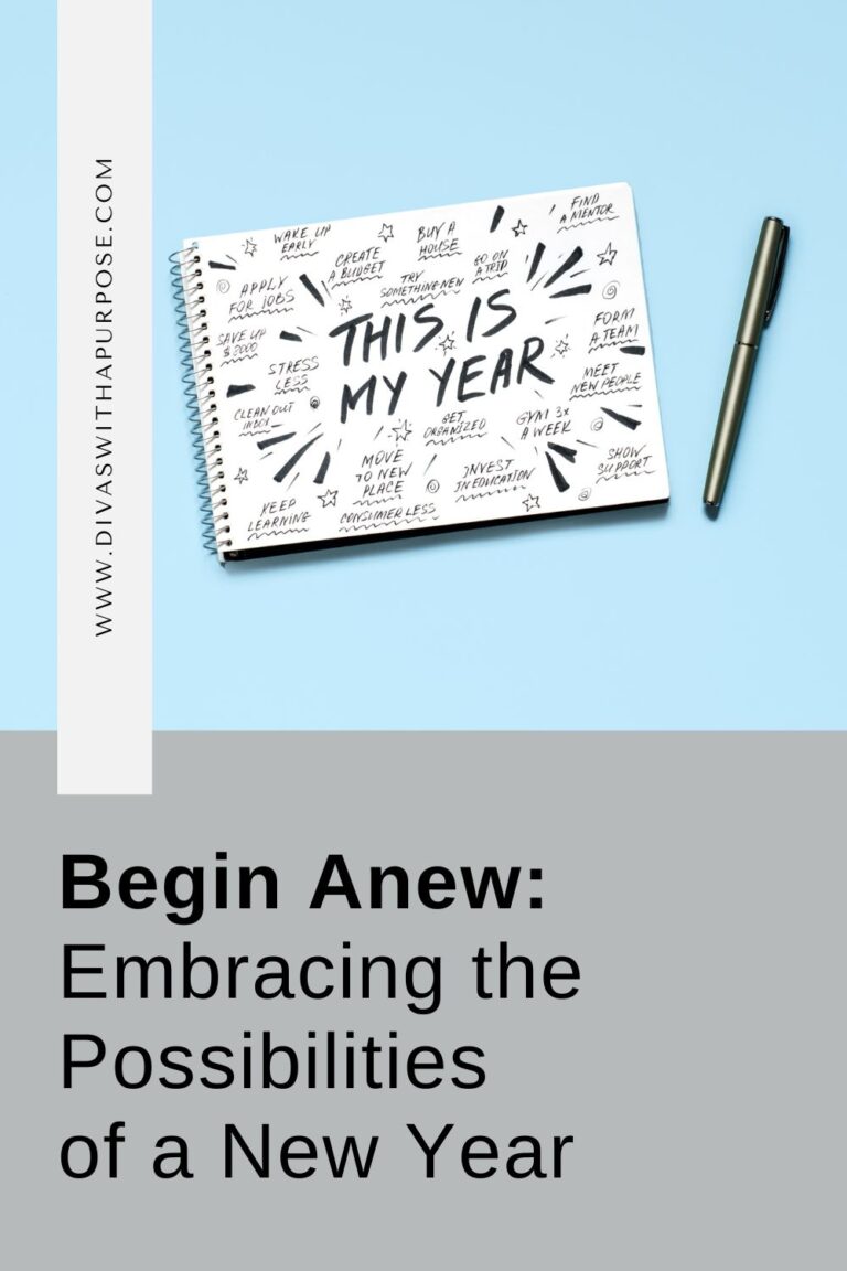 Begin Anew – The Possibilities of a New Year