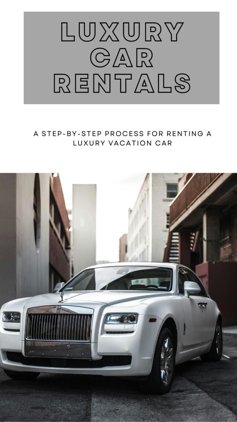 Start Your Luxury Vacation with a Car Rental