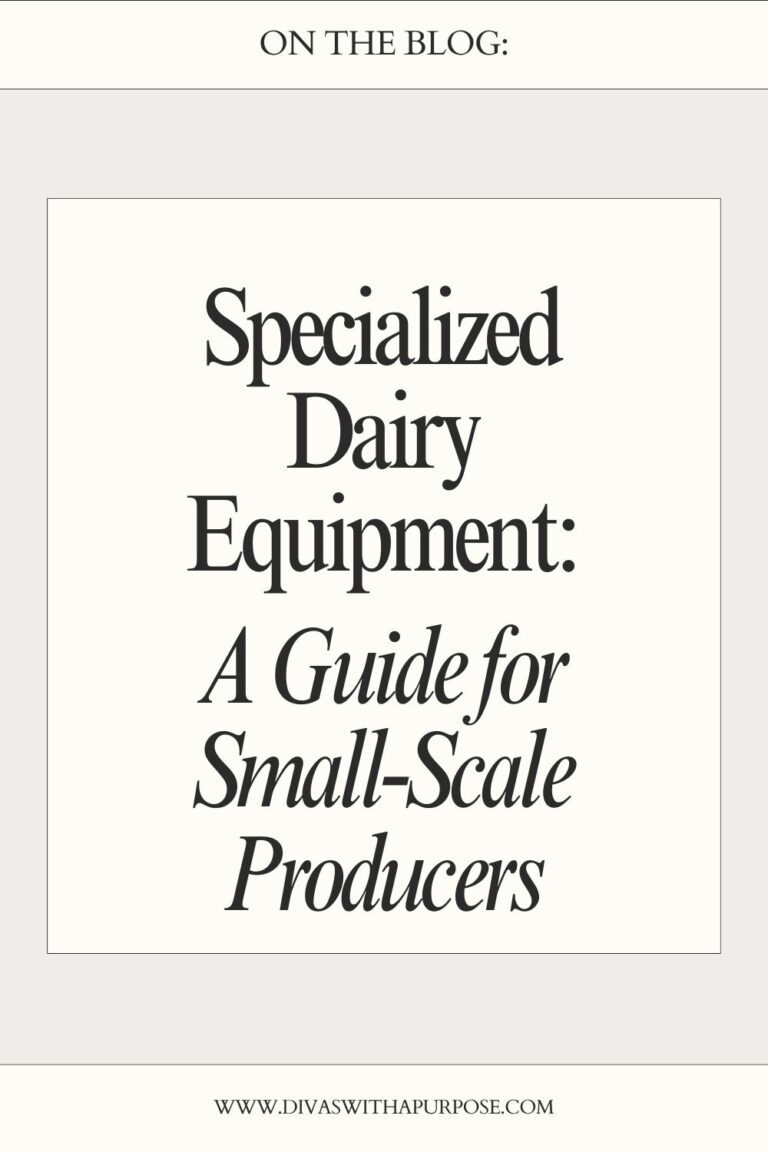 Specialized Dairy Equipment: A Guide for Small-Scale Producers