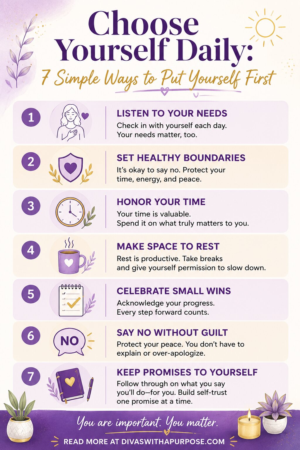 Infographic with seven simple ways to choose yourself every day by prioritizing self-care, boundaries, rest, and personal growth.